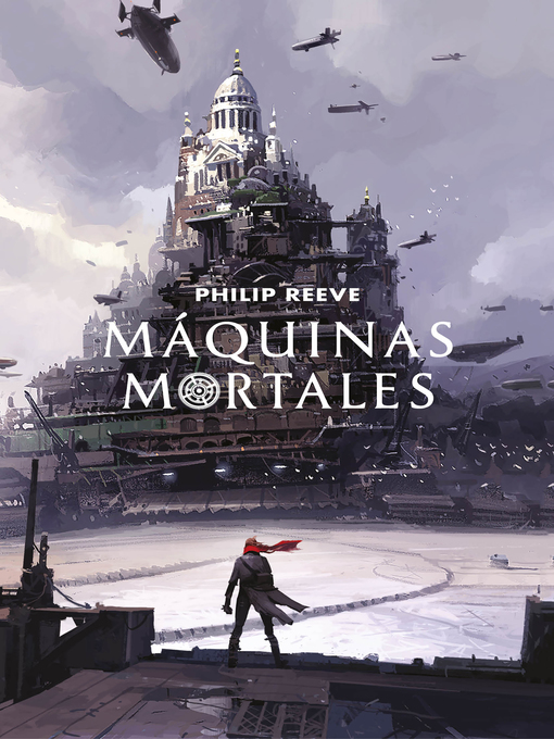 Detalles del título Máquinas mortales de Philip Reeve - Lista de espera